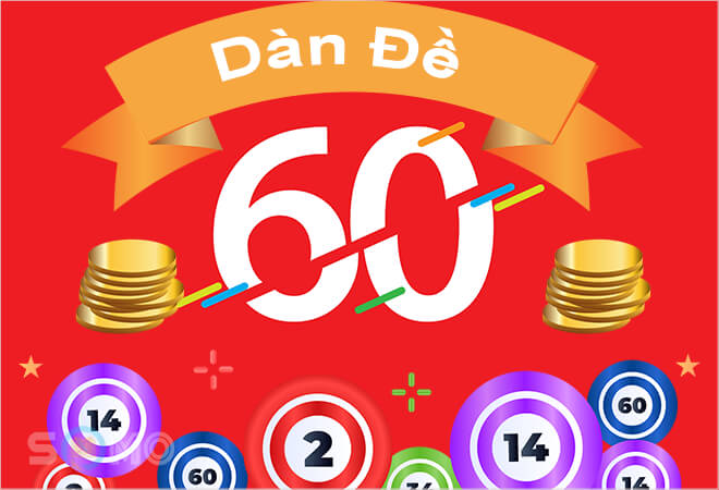 Dàn đề 60 số 58WIN